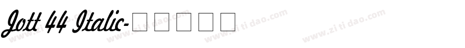 Jott 44 Italic字体转换